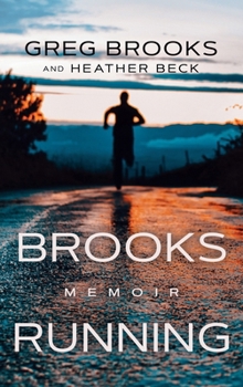 Hardcover Brooks Running: Memoir Book