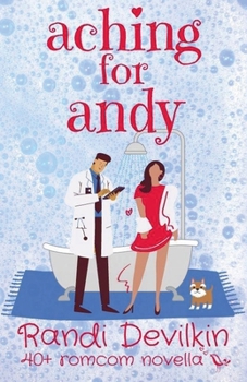 Aching for Andy