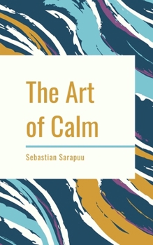 Paperback The Art of Calm Book