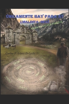 Paperback Únicamente hay para 87 ¡maldita sea!: Nada es lo que parece [Spanish] Book