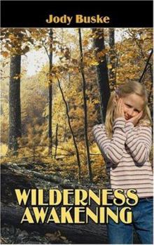 Paperback Wilderness Awakening Book