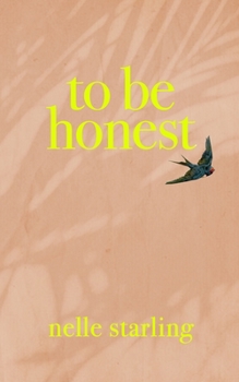 To Be Honest