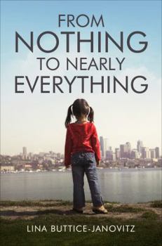 Paperback From Nothing to Nearly Everything Book