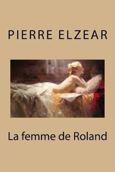Paperback La femme de Roland [French] Book