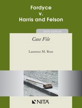 Paperback Fordyce v. Harris and Nelson: Case File Book