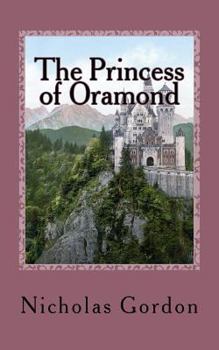 Paperback The Princess of Oramond Book