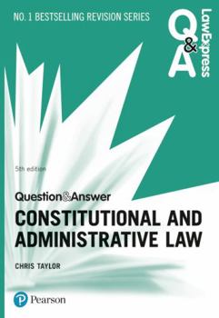 Paperback Law Express Question and Answer: Constitutional and Administrative Law Book