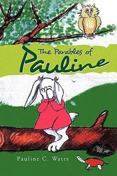 Paperback The Parables of Pauline Book