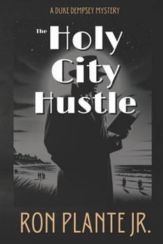 Paperback The Holy City Hustle: A Duke Dempsey Mystery Book