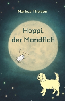 Paperback Hoppi, der Mondfloh [German] Book