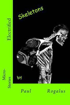 Paperback Electrified Skeletons Book