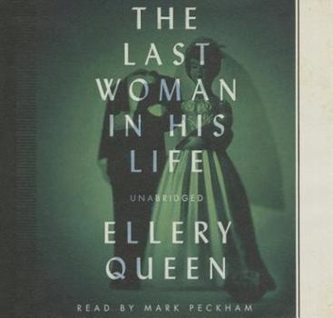 The Last Woman in His Life - Book #33 of the Ellery Queen Detective