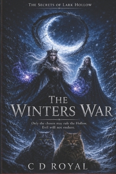 Paperback The Secrets of Lark Hollow: The Winters War Book