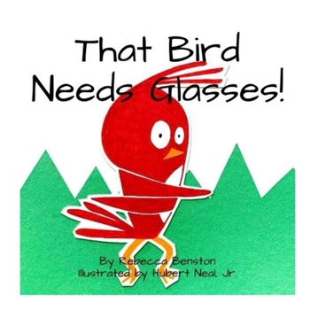 Paperback That Bird Needs Glasses Book