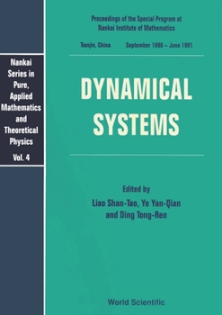 Hardcover Dynamical Systems - Proceedings of the Special Program at Nankai Institute of Mathematics Book