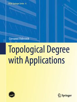 Hardcover Topological Degree with Applications Book