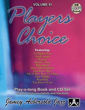 Jamey Aebersold Jazz -- Players Choice, Vol 91: Book & CD