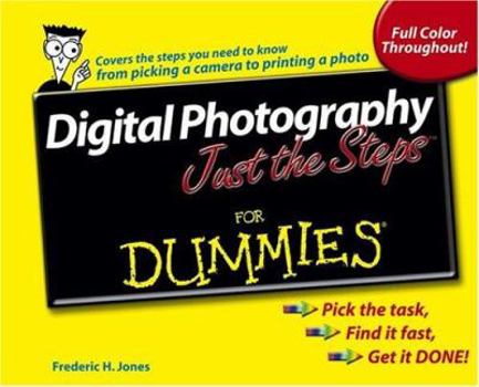 Paperback Digital Photography Just the Steps for Dummies Book