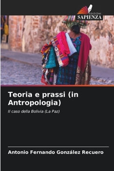 Paperback Teoria e prassi (in Antropologia) [Italian] Book