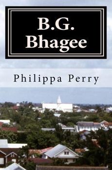 Paperback B.G. Bhagee: Memories of a Colonial Childhood Book