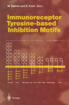 Paperback Immunoreceptor Tyrosine-Based Inhibition Motifs Book