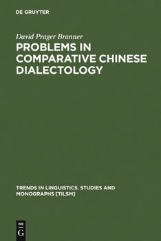 Hardcover Problems in Comparative Chinese Dialectology Book