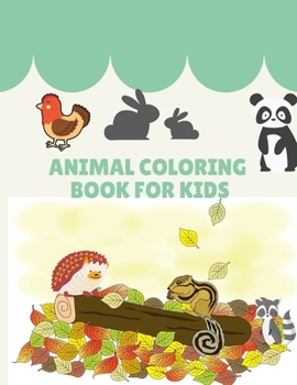 Paperback Animal Coloring Book for Kids: with The Learning Fun Children's Coloring Book for Toddlers & Kids Ages 3-8 with 82 Pages to Color & Learn the Animals & Fun Facts About Them Book