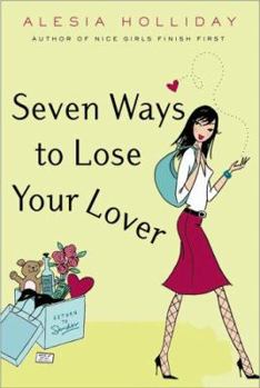 Paperback Seven Ways to Lose Your Lover Book