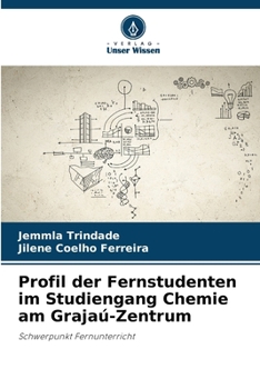 Paperback Profil der Fernstudenten im Studiengang Chemie am Grajaú-Zentrum [German] Book