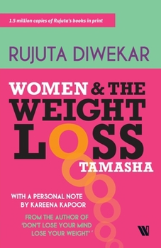 Paperback Women And The Weight Loss Tamasha Book