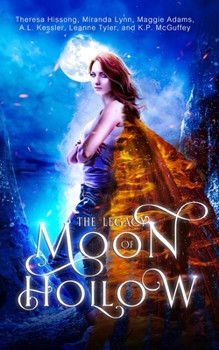 Paperback The Legacy of Moon Hollow Book