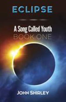 Eclipse - Book #1 of the A Song Called Youth