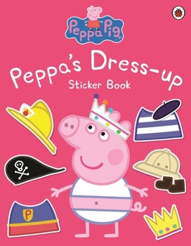 Paperback Peppa Pig Peppa Dress Up Sticker Book