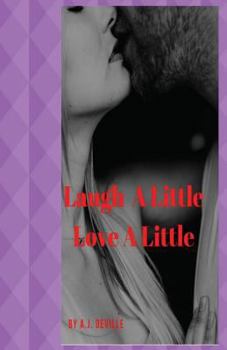 Paperback Laugh A Little Love A Little Book