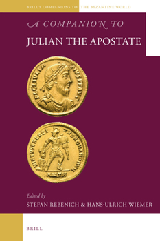 Hardcover A Companion to Julian the Apostate Book