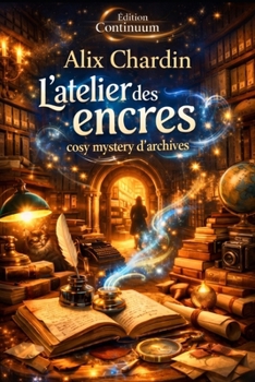 L'atelier des encres (French Edition)