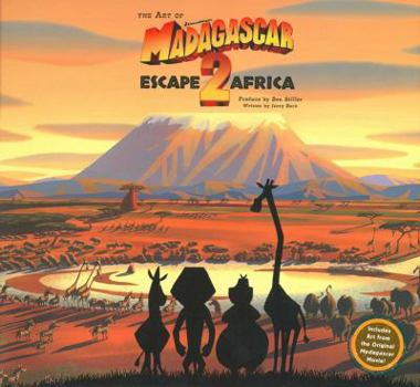 Hardcover The Art of Madagascar: Escape 2 Africa Book