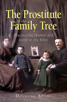Paperback The Prostitute in the Family Tree Book