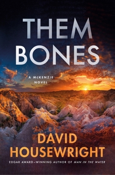 Hardcover Them Bones: A McKenzie Novel Book