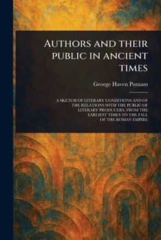Paperback Authors and Their Public in Ancient Times Book
