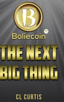 Hardcover Boliecoin The Next Big Thing Book