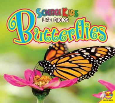 Butterflies - Book  of the Science Kids Life Cycles