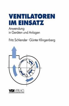Hardcover Ventilatoren Im Einsatz: Anwendung in Geräten Und Anlagen [German] Book