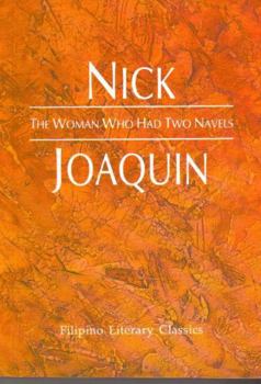 The Woman Who Had Two Navels - Book  of the Filipino Literary Classics