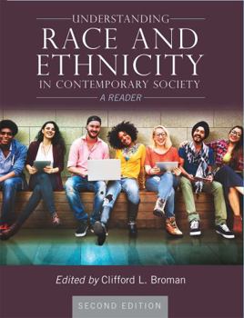 Paperback Understanding Race and Ethnicity in Contemporary Society: A Reader Book