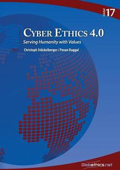 Paperback Cyber Ethics 4.0: Serving Humanity with Values Book