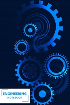 ENGINEERING NOTEBOOK: Lined Journal-Funny gift idea for chemical Engineers-120 Pages, 6 x 9-Chemical Engineer Journal-Blank Paperback Notebook to Write In Engineering Graduation Gift-