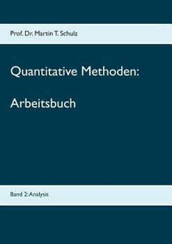 Paperback Quantitative Methoden - Arbeitsbuch: Band 2: Analysis [German] Book