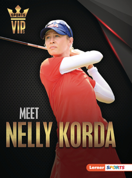 Paperback Meet Nelly Korda: Golf Superstar Book