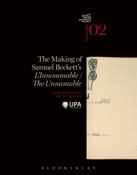 Paperback The Making of Samuel Beckett's 'L'innommable'/'The Unnamable' Book